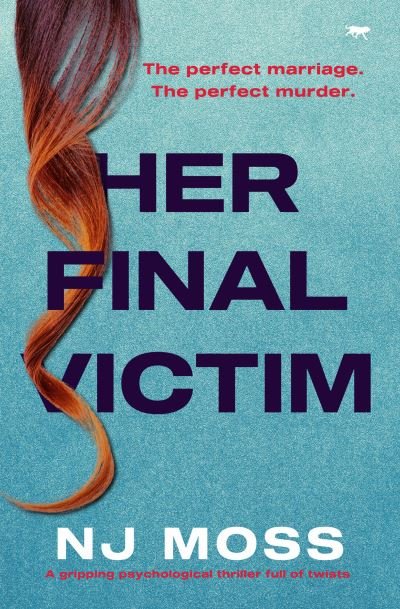 Cover for NJ Moss · Her Final Victim (Paperback Book) (2021)