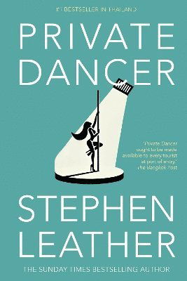 Private Dancer - Stephen Leather - Książki - Monsoon Books - 9781915310415 - 1 września 2024