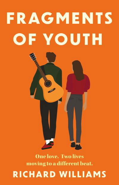 Fragments of Youth - Richard Williams - Books - The Book Guild Ltd - 9781915352415 - November 28, 2022