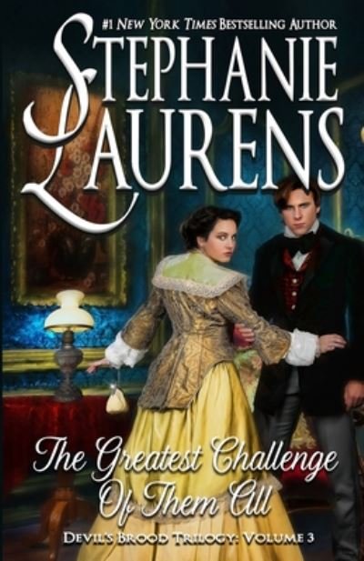 Cover for Stephanie Laurens · The Greatest Challenge Of Them All: Devil's Brood Trilogy - Cynsters Next Generation (Paperback Bog) [Print edition] (2020)