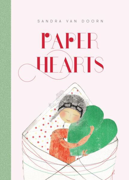 Cover for Sandra Van Doorn · Paper Hearts (Hardcover Book) (2014)