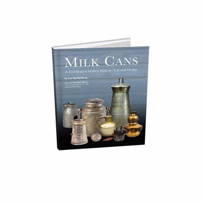 Cover for Ian Spellerberg · Milk Cans: A Celebration of Their History, Use, and Design (Paperback Book) (2018)