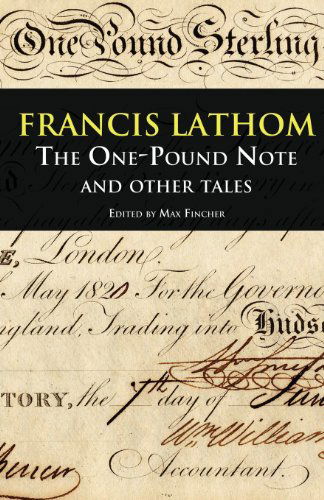 Cover for Francis Lathom · The One-pound Note and Other Tales (Valancourt Classics) (Paperback Book) (2013)