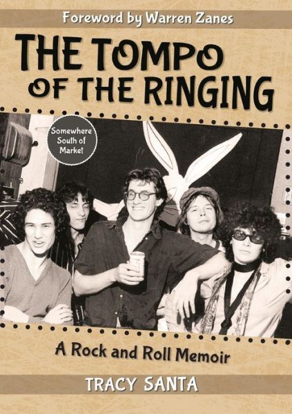 Cover for Tracy Santa · The Tompo of the Ringing (Paperback Book) (2022)