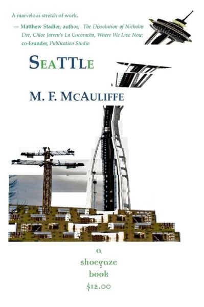 Cover for M F McAuliffe · Seattle: a Novella (Paperback Book) (2015)