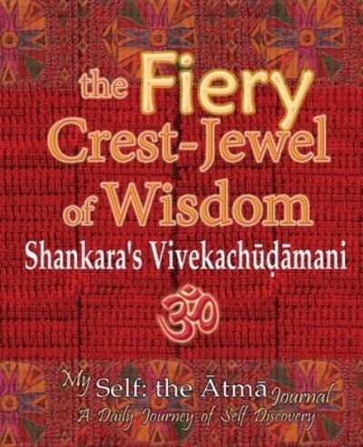 Cover for Vidya Wati · The Fiery Crest-Jewel of Wisdom, Shankara's Vivekachudamani (Paperback Book) (2021)