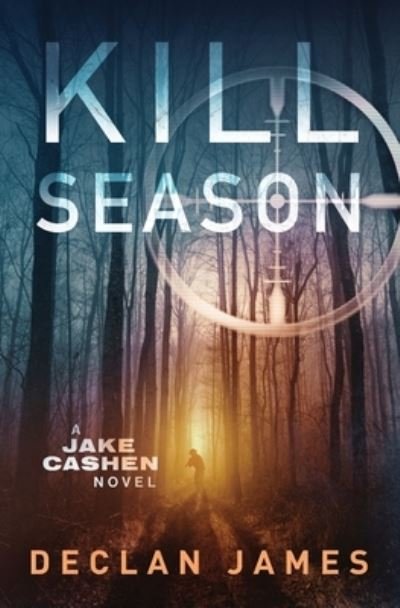 Cover for Declan James · Kill Season (Bok) (2022)