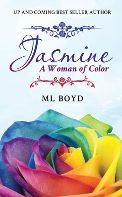 Cover for ML Boyd · Jasmine: A Woman of Color (Pocketbok) (2020)