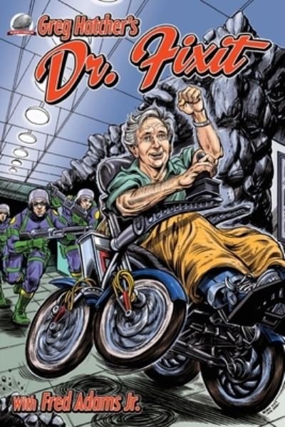 Cover for Greg Hatcher · Greg Hatcher's Dr. Fixit (Book) (2022)