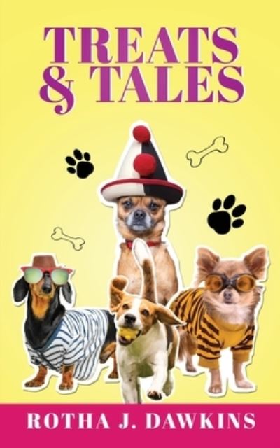 Cover for Rotha J. Dawkins · Treats &amp; Tales (Book) (2022)