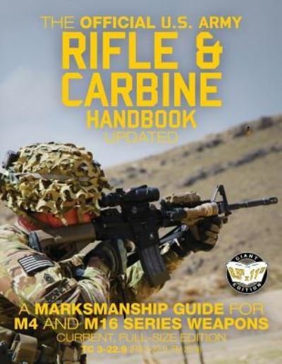 Cover for U S Army · The Official US Army Rifle and Carbine Handbook - Updated (Paperback Book) (2017)