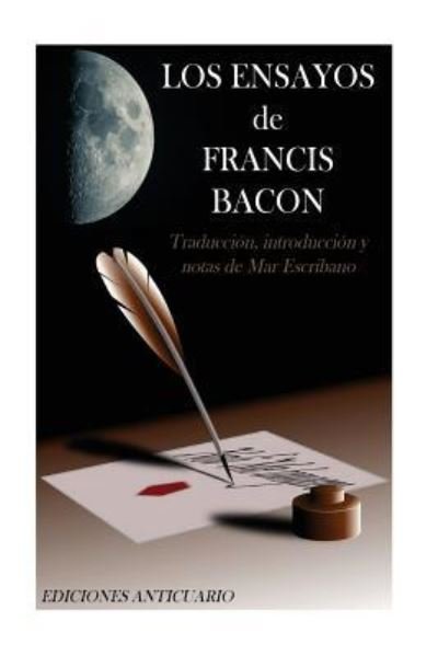 Cover for Francis Bacon · Ensayos de Francis Bacon (Taschenbuch) (2018)