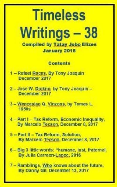 Timeless Writings - 38 - Tatay Jobo Elizes Pub - Bøker - Createspace Independent Publishing Platf - 9781983825415 - 14. januar 2018
