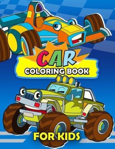 Cover for Kodomo Publishing · Car Coloring Book for kids (Paperback Book) (2018)