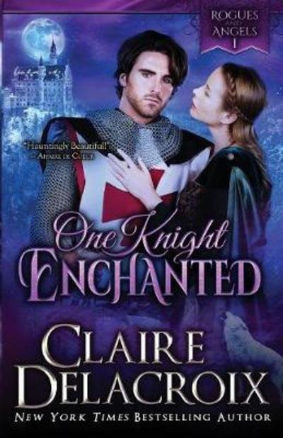 Cover for Claire Delacroix · One Knight Enchanted (Pocketbok) (2018)