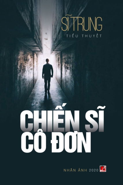 Cover for Trung Si · Chi?n S? Co ??n (Paperback Book) (2020)