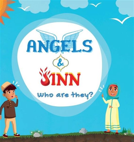 Angels & Jinn; Who are they? - Hasan Ahmed - Bücher - Hasan Ahmed - 9781990544415 - 1. März 2022