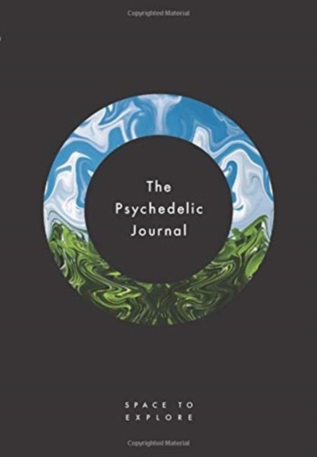 Cover for Jamie C Johnstone · The Psychedelic Journal: Space To Explore (Gebundenes Buch) (2020)