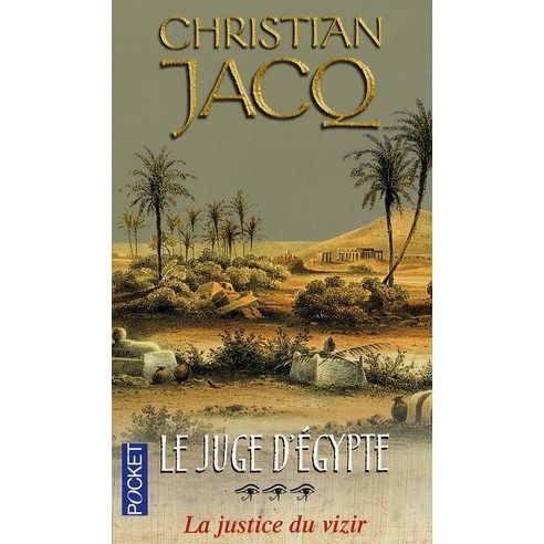 Cover for Christian Jacq · Le juge d'Egypte 3/La justice du vizir (Paperback Book) (1998)