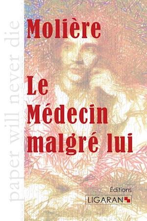 Cover for Molière · Le Médecin malgré lui (Paperback Book) (2015)