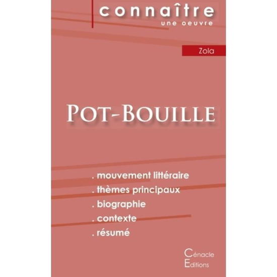 Fiche de lecture Pot-Bouille de Emile Zola (Analyse litteraire de reference et resume complet) - Émile Zola - Libros - Les éditions du Cénacle - 9782367888415 - 21 de octubre de 2022