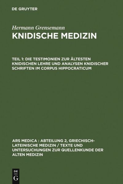 Cover for Grensemann · Knidische Medizin.1 (Bok) [German edition] (1974)