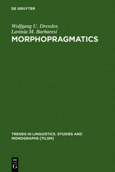 Cover for W.U. Dressler · Morphopragmatics (Book) (1994)