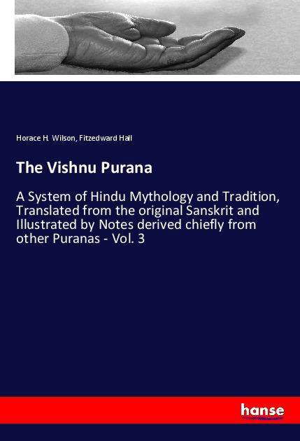 The Vishnu Purana - Wilson - Livres -  - 9783337963415 - 5 octobre 2022