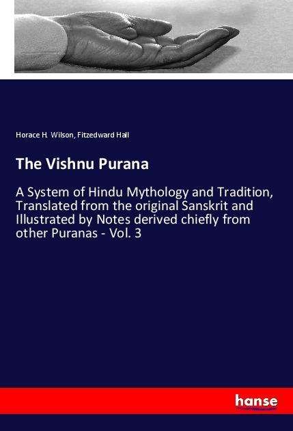 The Vishnu Purana - Wilson - Böcker -  - 9783337963415 - 5 oktober 2022