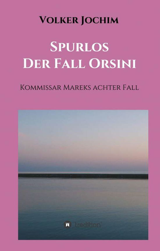 Cover for Jochim · Spurlos Der Fall Orsini (Buch) (2020)