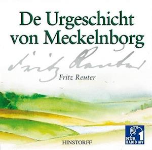 Cover for Fritz Reuter · De Urgeschicht von Meckelnborg. 2 CDs (CD) (2015)