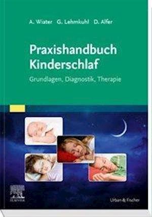 Cover for Wiater · Praxishandbuch Kinderschlaf (Bok)