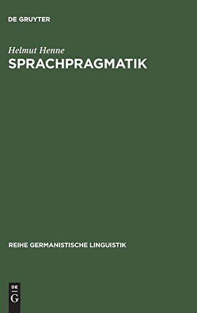 Cover for Helmut Henne · Sprachpragmatik (Hardcover Book) (1975)