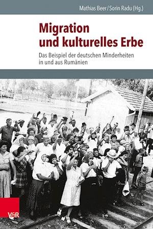 Cover for Mathias Beer · Migration und Kulturelles Erbe (Book) (2023)
