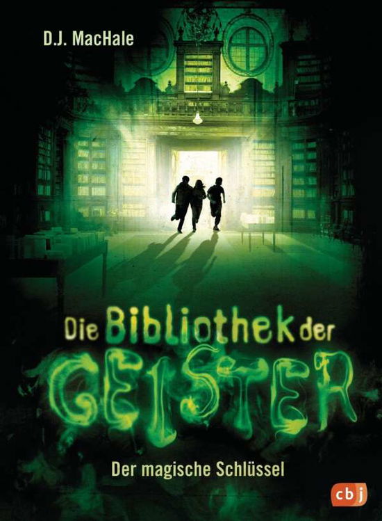 Cover for MacHale · Die Bibliothek d.Geister.Schlüs (Book)