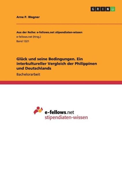 Cover for Wegner · Glück und seine Bedingungen. Ein (Book) (2015)