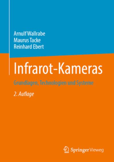 Cover for Arnulf Wallrabe · Infrarot-Kameras (Hardcover Book) (2022)