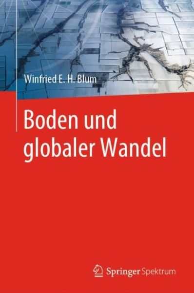 Cover for Blum · Boden und globaler Wandel (Buch) (2019)