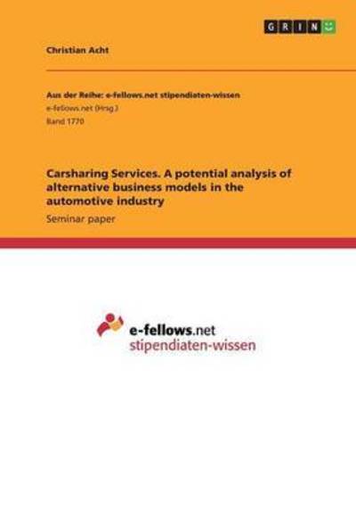 Cover for Acht · Carsharing Services. A potential a (Book) (2016)