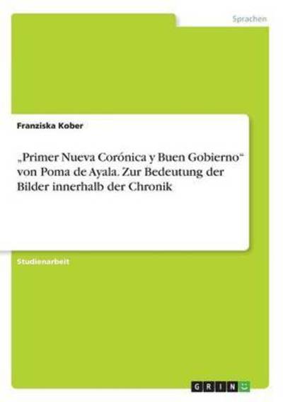 Cover for Kober · &quot;Primer Nueva Corónica y Buen Gob (Book) (2016)