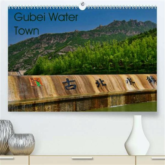 Cover for Schön · Gubei Water Town (Premium, hochwe (Book)