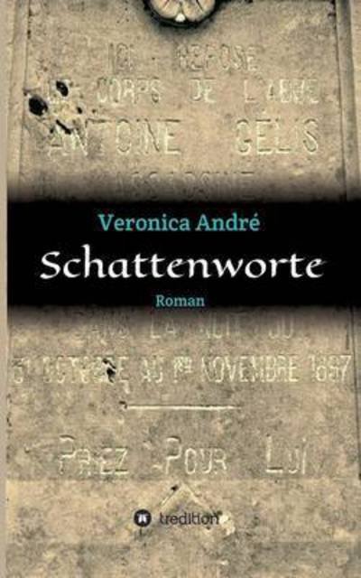 Cover for André · Schattenworte (Buch) (2016)