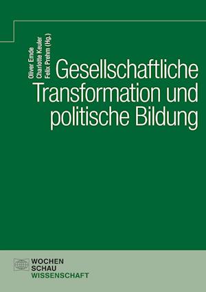 Cover for Oliver Emde · Gesellschaftliche Transformation und politische Bildung (Bok) (2024)