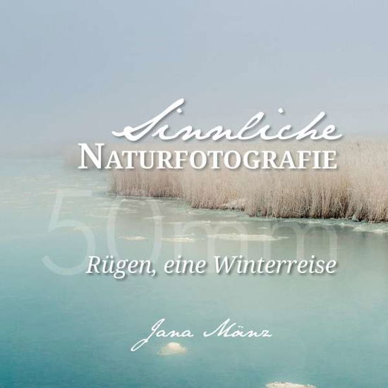 Cover for Mänz · Sinnliche Naturfotografie: 50mm - (Bok)