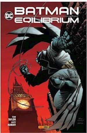 Cover for Tom Taylor · Batman: Equilibrium (Paperback Book) (2022)