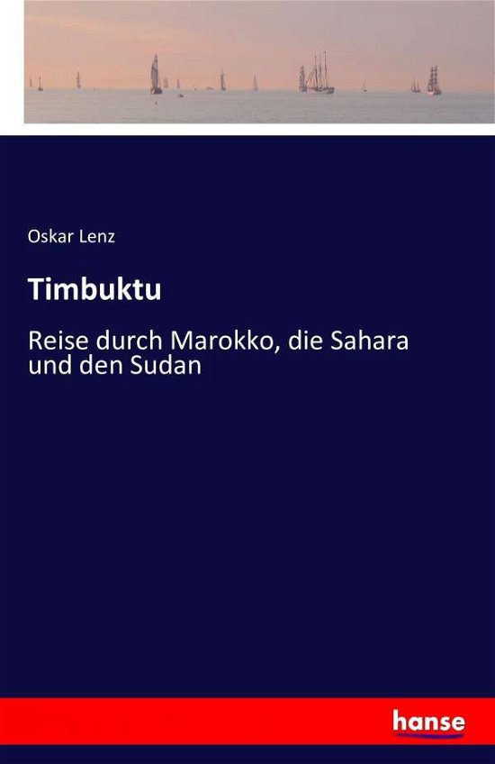 Cover for Oskar Lenz · Timbuktu (Paperback Bog) (2016)
