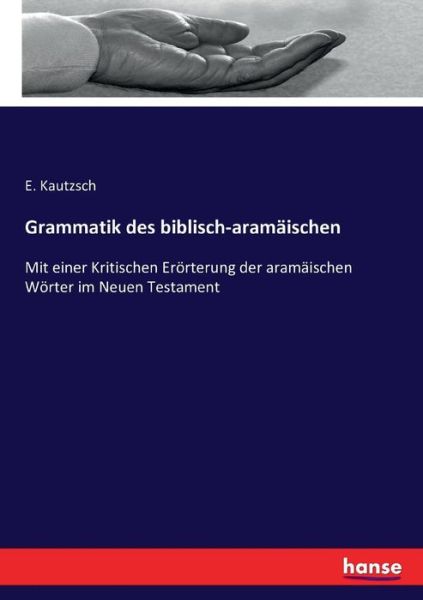 Cover for Kautzsch · Grammatik des biblisch-aramäis (Book) (2016)