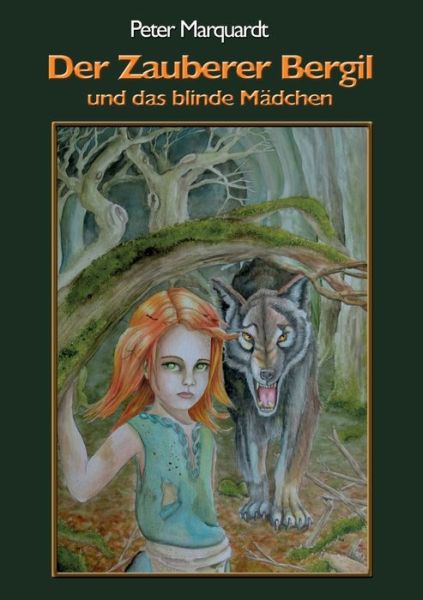 Cover for Marquardt · Der Zauberer Bergil und das b (Book) (2017)