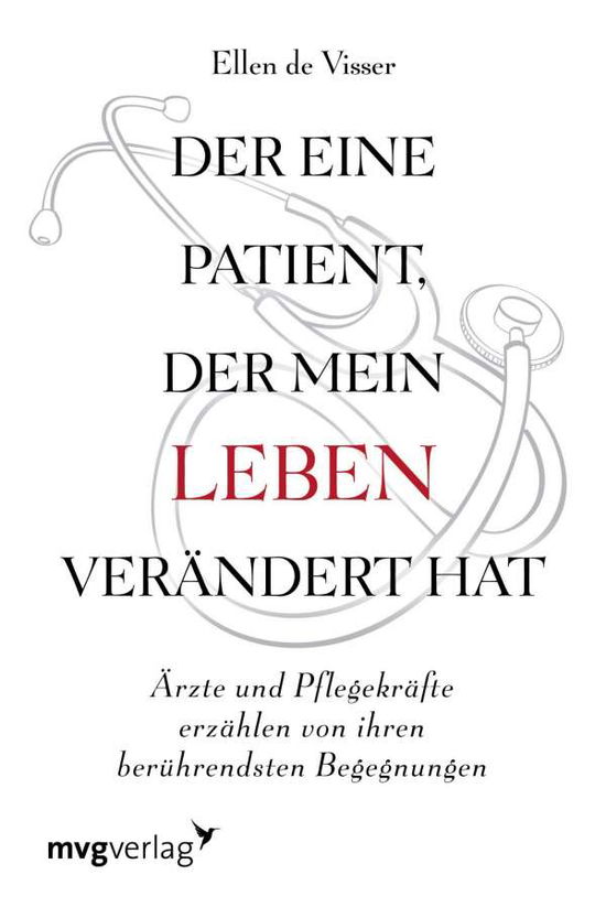 Cover for Visser · Der eine Patient, der mein Leben (Book)