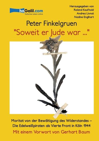 Cover for Peter Finkelgruen · Soweit er Jude war...: Moritat von der Bewaltigung des Widerstandes (Paperback Book) (2020)